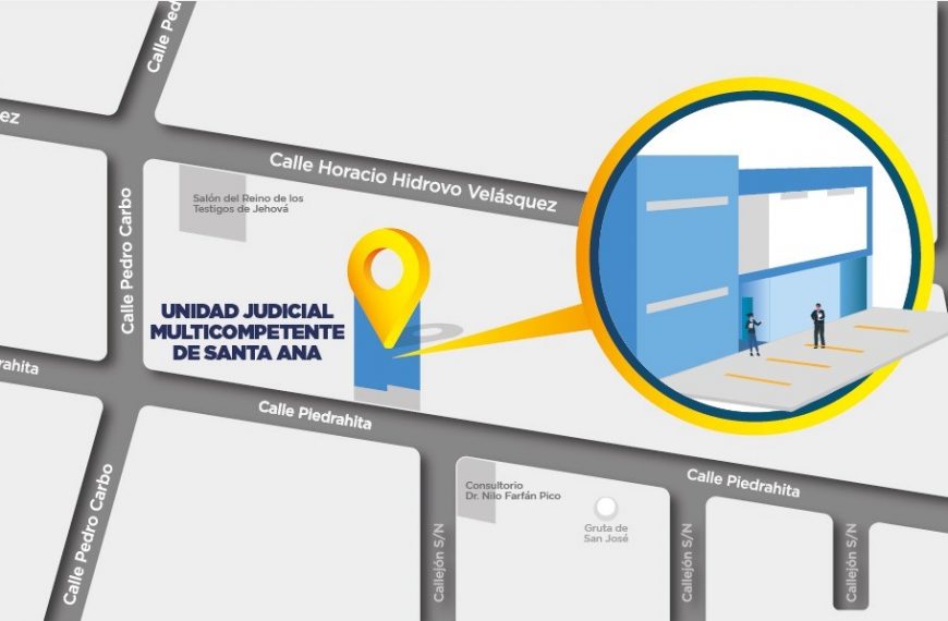 Unidad Judicial Multicompetente de Santa Ana brindará atención en nueva ubicación