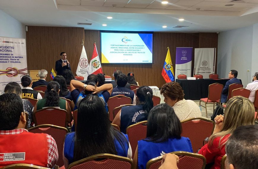 Ecuador y Perú refuerzan coordinación judicial para combatir la trata de personas en la frontera